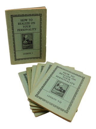 Item #140947792 How to Realize On Your Personality [Seven Lessons]. Elsie Lincoln Benedict, Ralph...