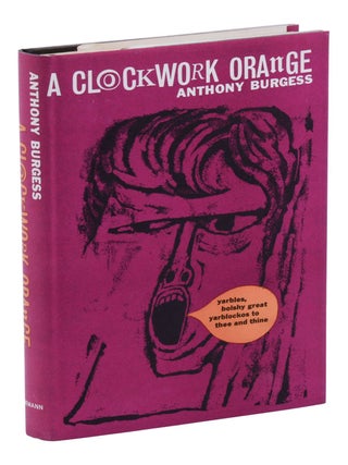 Item #140947803 A Clockwork Orange. Anthony Burgess