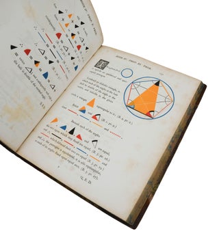 The First Six Books of The Elements of Euclid In Which Coloured Diagrams and Symbols are Used Instead of Letters for the Greater Ease of Learners