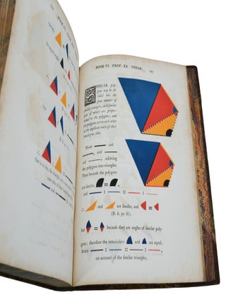 The First Six Books of The Elements of Euclid In Which Coloured Diagrams and Symbols are Used Instead of Letters for the Greater Ease of Learners