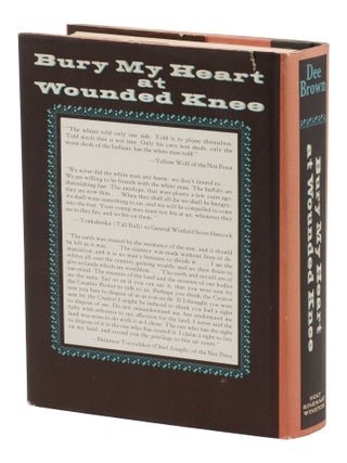 Bury My Heart at Wounded Knee: An Indian History of the American West