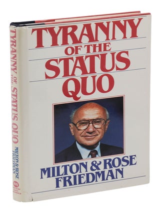 Tyranny of the Status Quo