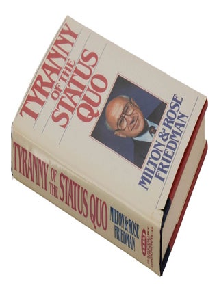 Tyranny of the Status Quo