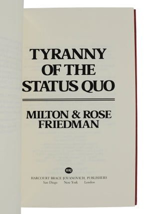 Tyranny of the Status Quo
