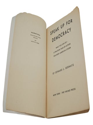 Speak Up for Democracy: What You Can Do -- A Practical Plan of Action for Every American Citizen