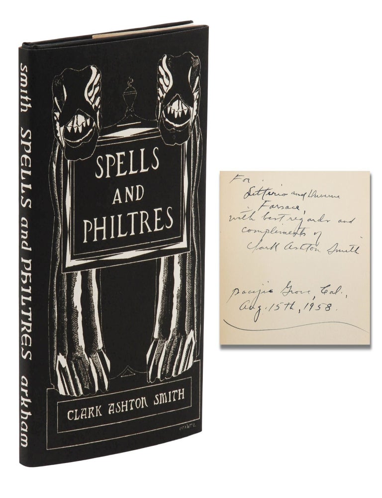 Item #140947904 Spells and Philtres. Clark Ashton Smith.