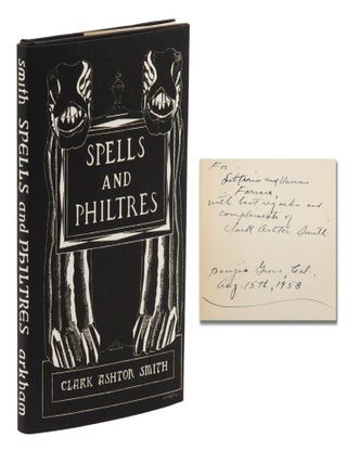 Item #140947904 Spells and Philtres. Clark Ashton Smith