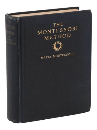 Item #140948010 The Montessori Method. Maria Montessori, Henry Holmes, Anne E. George, Introduction