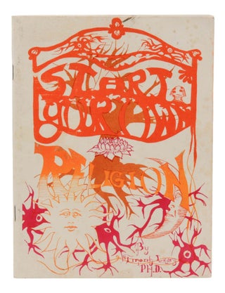 Item #140948101 Start Your Own Religion. Timothy Leary
