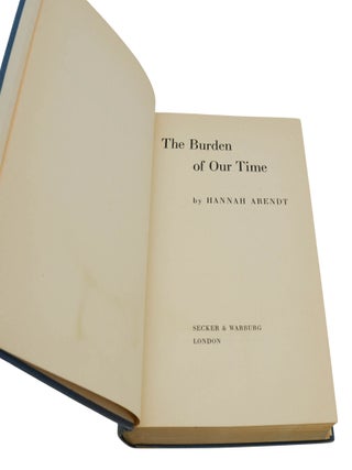 The Burden of Our Time (The Origins of Totalitarianism)