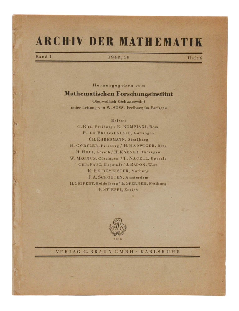 Item #140948174 "Uber den Allgemeinen Plankalkul als Mittel zur Formulierung schematisch-kombinativer Aufgaben" [in] Archiv der Mathematik. Band 1, Heft 6, 1948/49. Konrad Zuse.
