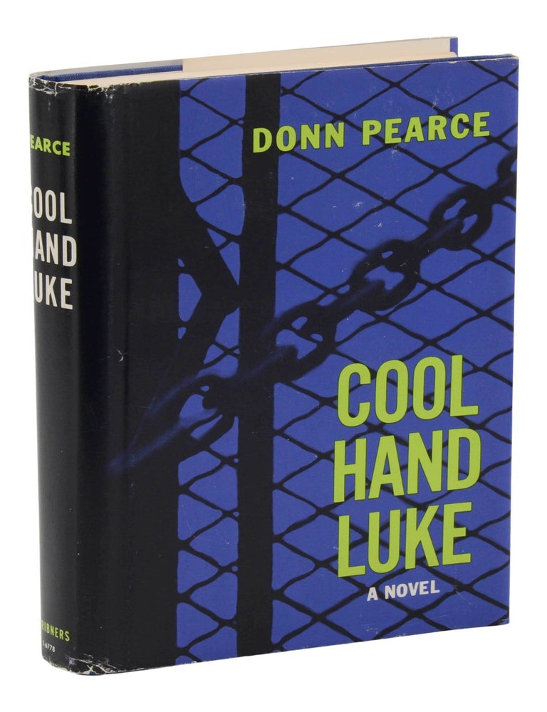 Item #140948177 Cool Hand Luke. Donn Pearce.