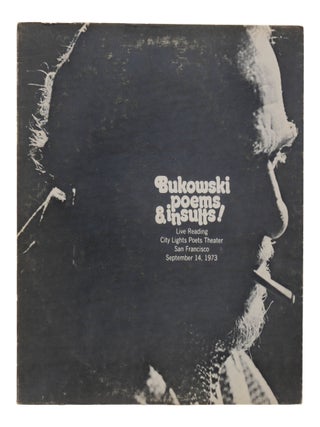 Bukowski: Poems & Insults! Live Reading at City Lights Poets Theater, San Francisco, September 14, 1973