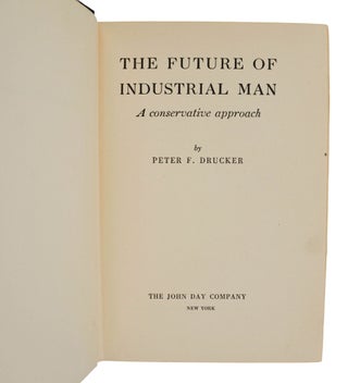 The Future of Industrial Man: A Conservative Approach