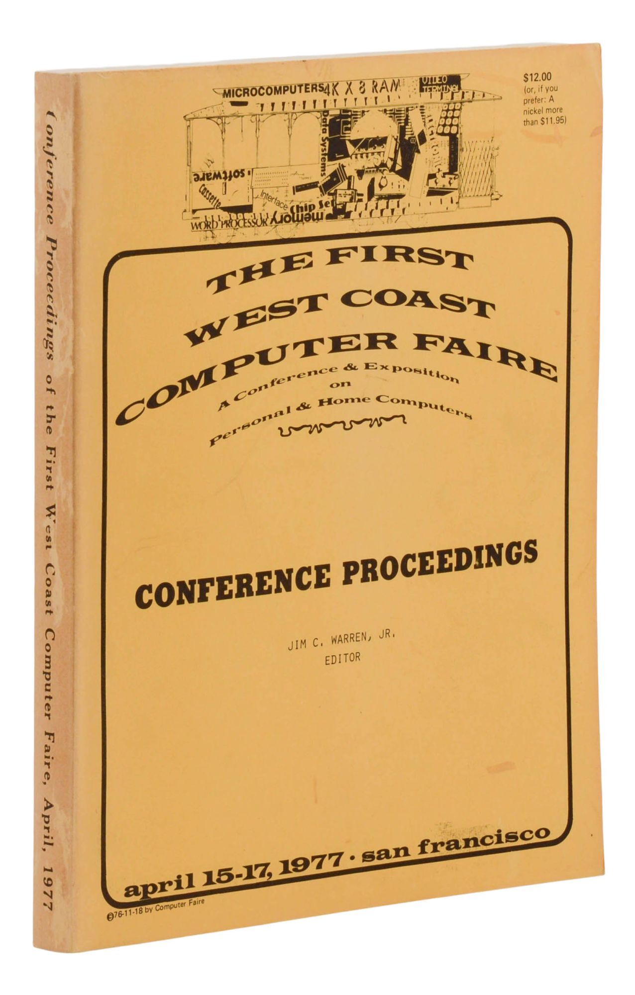 洋書 23rd CONFERENCE ON LOCAL COMPUTER NET... The First West Coast Computer Faire: A Conference & Exposition on