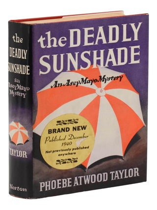 Item #140948244 The Deadly Sunshade. Phoebe Atwood Taylor