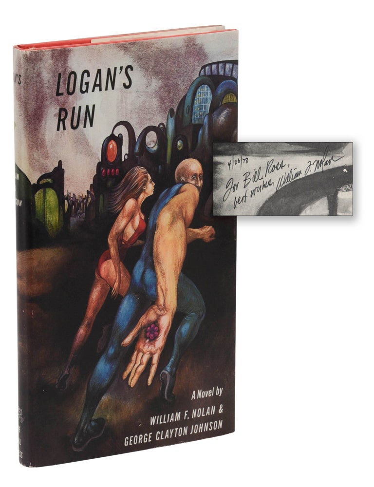 Item #140948288 Logan's Run. William F. Nolan, George Clayton Johnson.