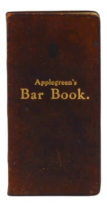 Item #140948295 Applegreen's Bar Book or How to Mix Drinks. John Applegreen