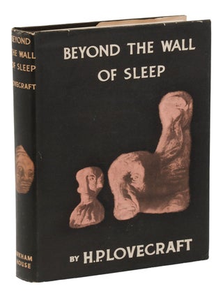 Item #140948334 Beyond the Wall of Sleep. H. P. Lovecraft, August Derleth, Donald Wandrei