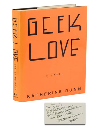 Item #140948335 Geek Love. Katherine Dunn
