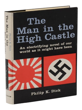 Item #140948342 The Man in the High Castle. Philip K. Dick