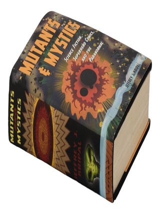Mutants & Mystics: Science Fiction, Superhero Comics, and the Paranormal
