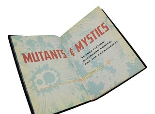 Mutants & Mystics: Science Fiction, Superhero Comics, and the Paranormal