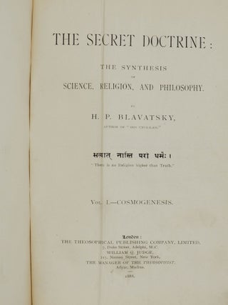 The Secret Doctrine: The Synthesis of Science, Religion, and Philosophy