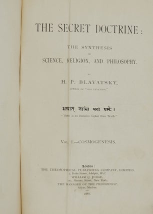 The Secret Doctrine: The Synthesis of Science, Religion, and Philosophy