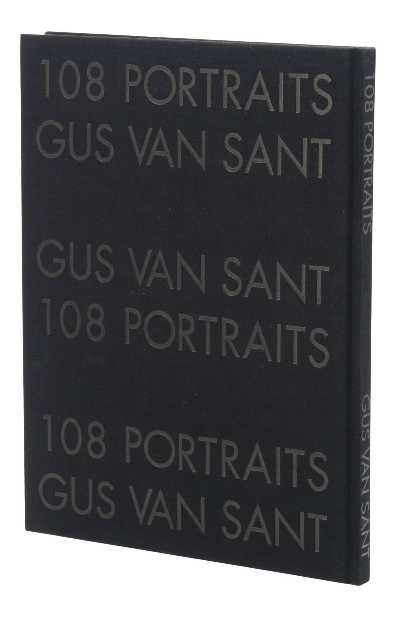 108 Portraits | Gus Van Sant | First Edition