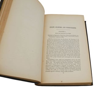 Grape Culture, Wines, and Wine-Making. With Notes upon Agriculture and Horticulture