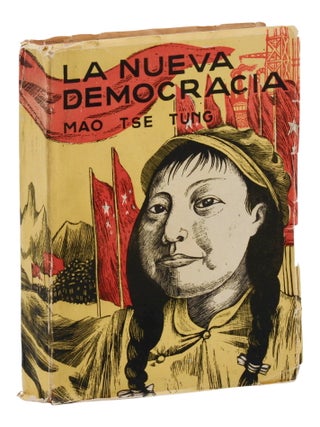 Item #140948413 La Nueva Democracia. Mao Tse Tung, Pablo Neruda, Mao Zedong