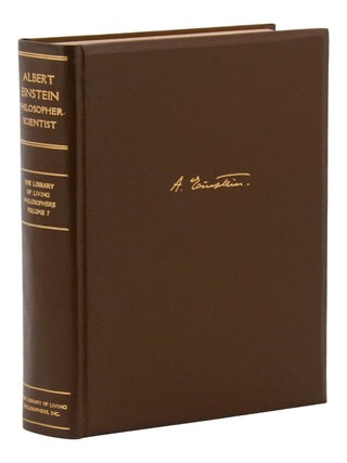 Albert Einstein: Philosopher-Scientist. The Library of Living Philosophers Volume VII