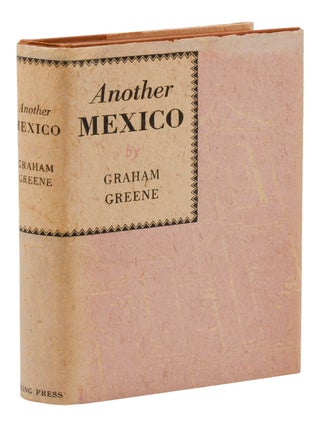 Item #140948491 Another Mexico. Graham Greene