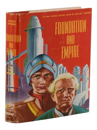 The Foundation Trilogy: Foundation, Foundation and Empire, Second Foundation