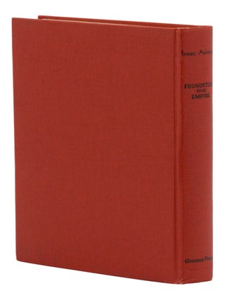 The Foundation Trilogy: Foundation, Foundation and Empire, Second Foundation