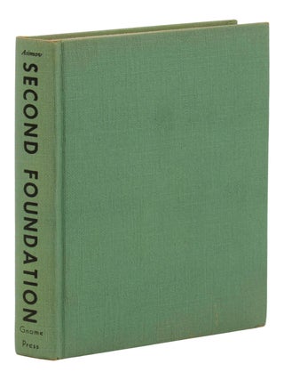 The Foundation Trilogy: Foundation, Foundation and Empire, Second Foundation