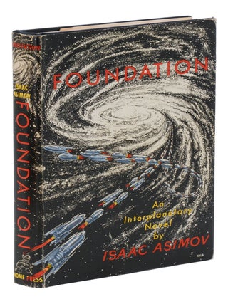 The Foundation Trilogy: Foundation, Foundation and Empire, Second Foundation