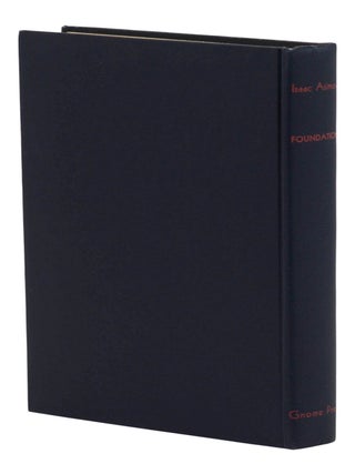 The Foundation Trilogy: Foundation, Foundation and Empire, Second Foundation