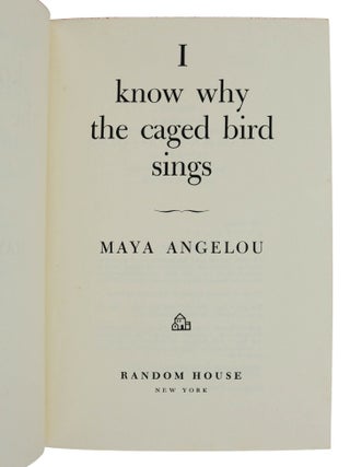 I Know Why the Caged Bird Sings