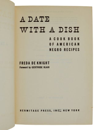 A Date with a Dish: A Cookbook of American Negro Recipes