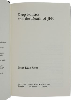Deep Politics and the Death of JFK