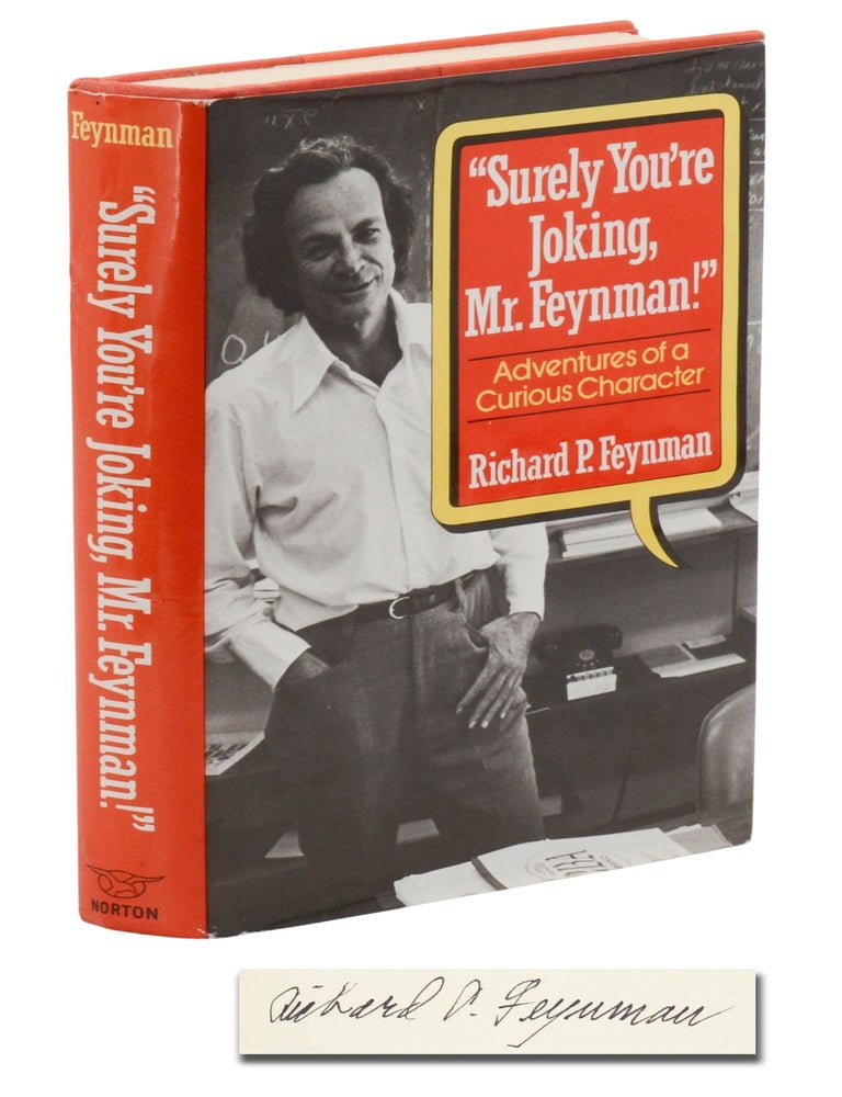 Item #140948607 Surely You're Joking, Mr. Feynman!: Adventures of a Curious Character. Richard P. Feynman.