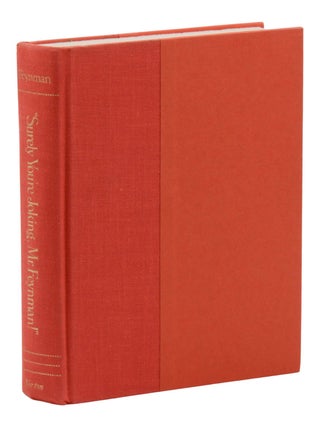 Surely You're Joking, Mr. Feynman!: Adventures of a Curious Character