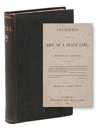 Item #140948616 Incidents in the Life of a Slave Girl. Written by Herself. Harriet Jacobs, Linda...