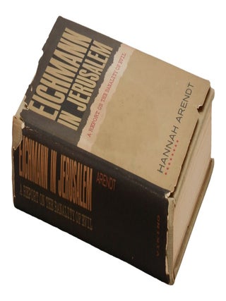 Eichmann in Jerusalem: A Report on the Banality of Evil