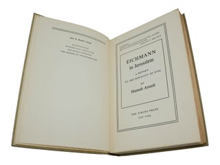 Eichmann in Jerusalem: A Report on the Banality of Evil