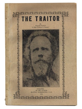 Item #140948768 The Traitor. Alexander Evstifeef, Aleksandr Andrianovich Evstifeev, Alexander E....
