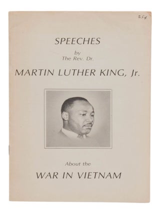 Item #140948774 Speeches by the Rev. Dr. Martin Luther King, Jr. About the War in Vietnam. Martin...