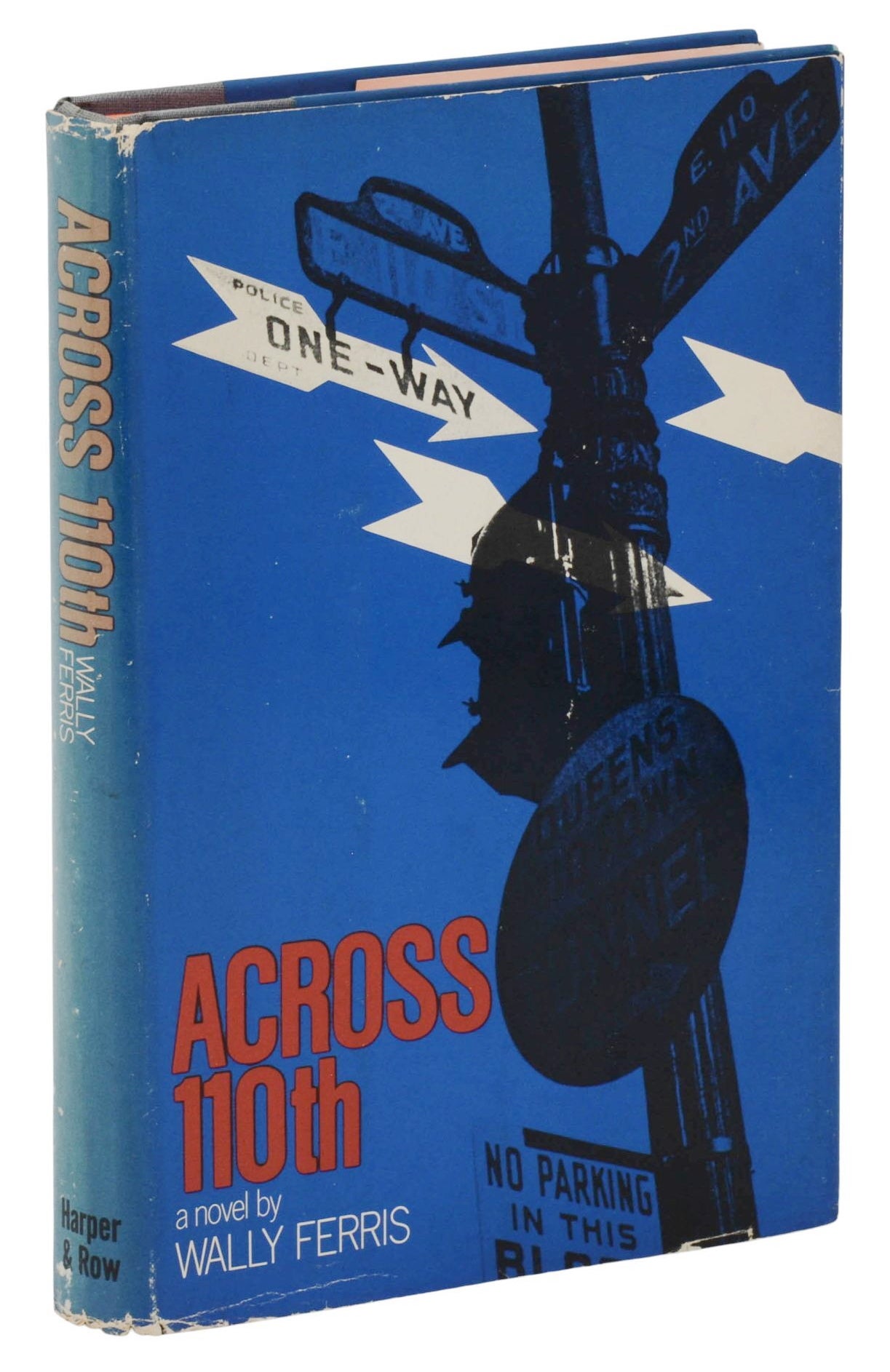 Across 110th | Wally Ferris | First Edition